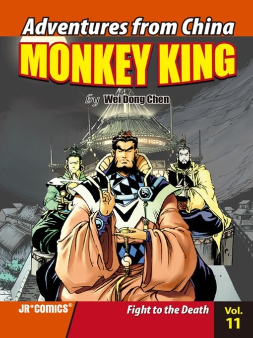Title details for Monkey King, Volume 11 by Wei Dong Chen - Available